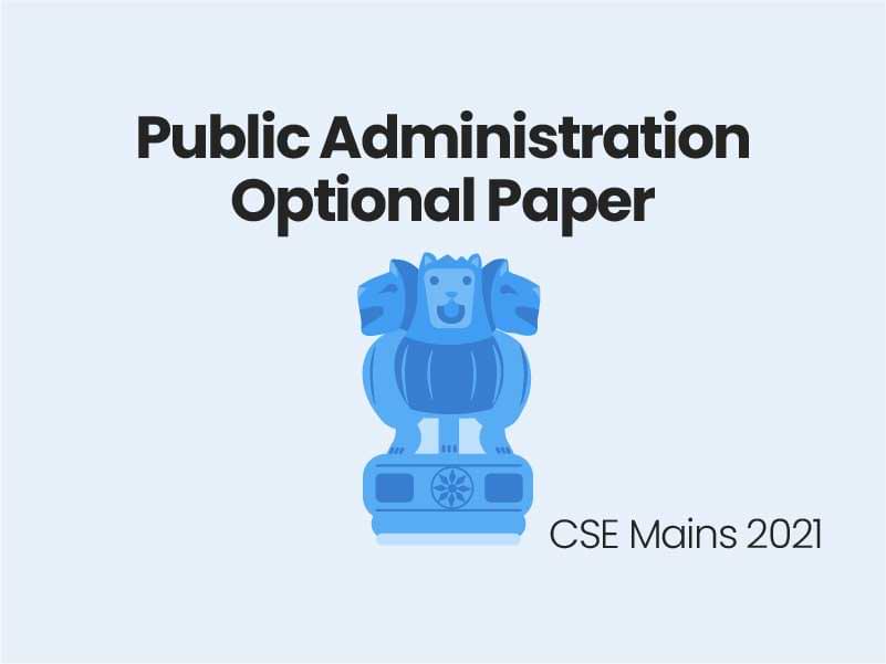 Free Public Administration Optional Answer Writing for UPSC Mains